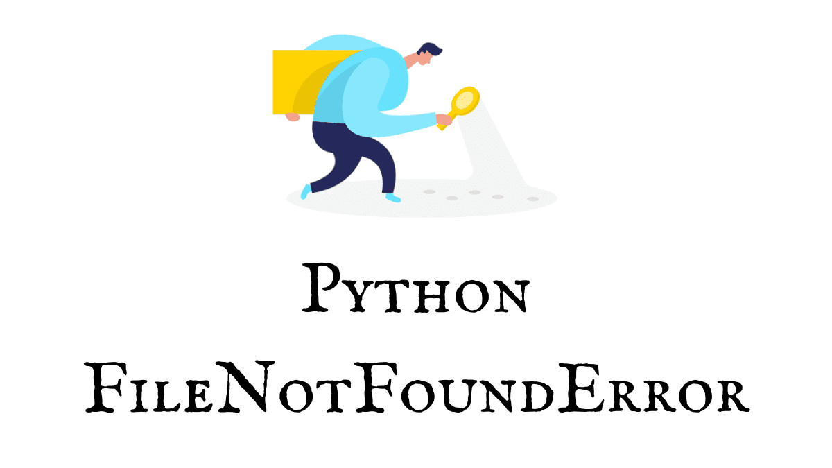 【盲点となるレアケース】Pythonで「FileNotFoundError」が出てしまう時の対処・解決法